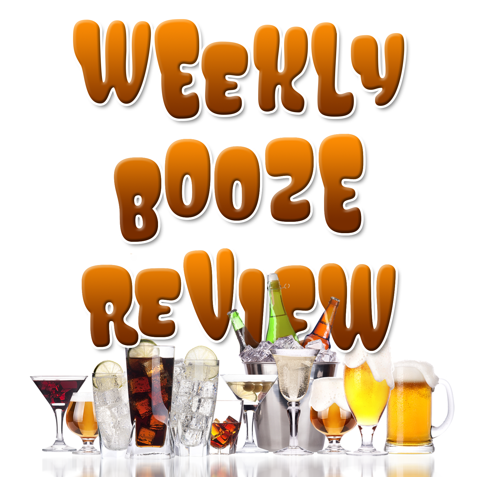 Weekly Booze Review