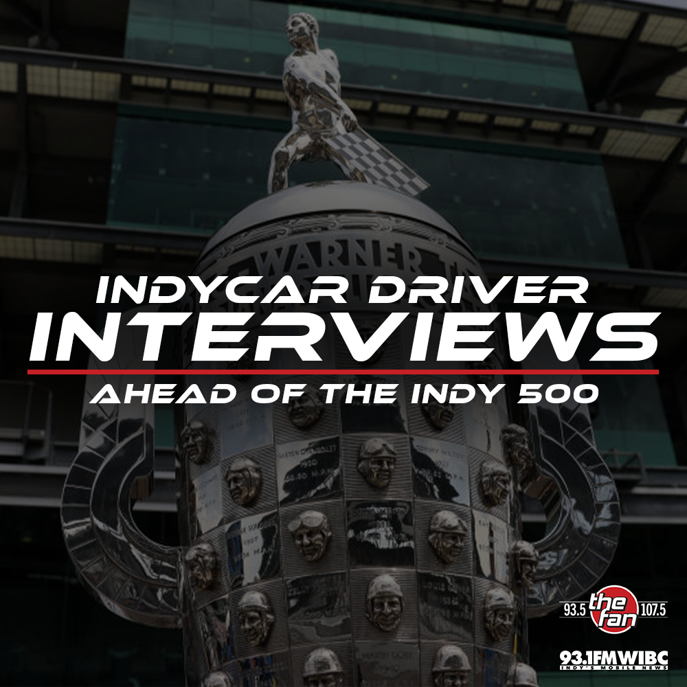 IndyCar Driver Interviews Ahead Of The Indy 500