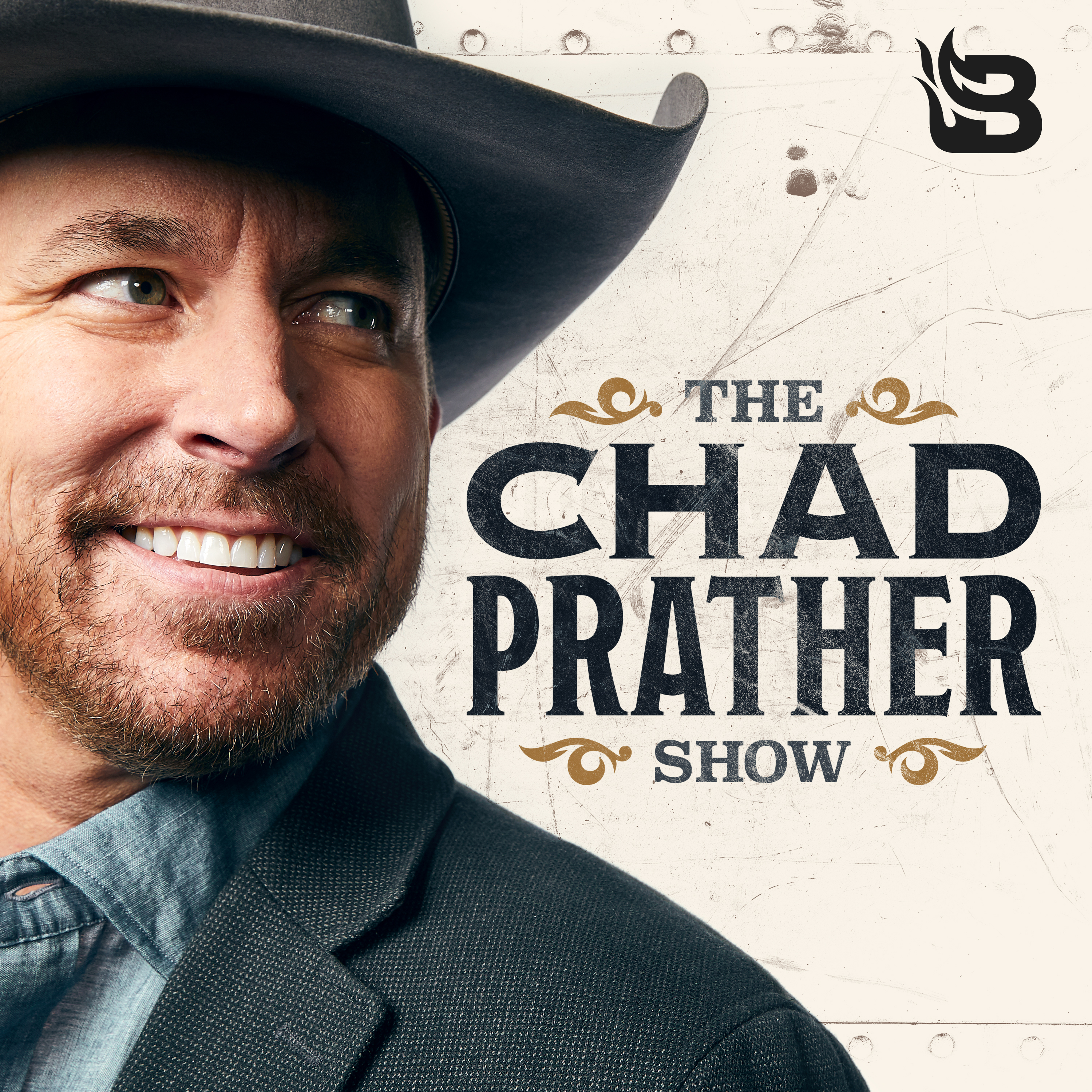 The Chad Prather Show | Listen Via Stitcher For Podcasts