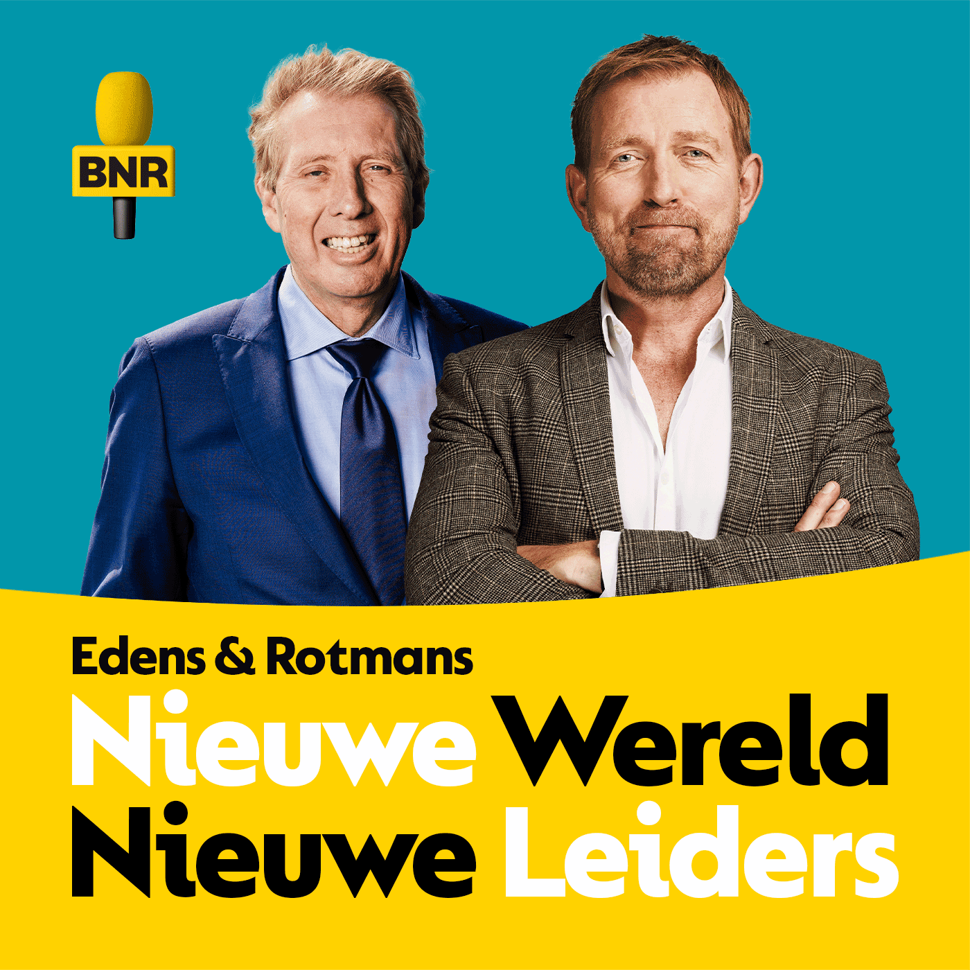 Nieuwe wereld Nieuwe leiders | BNR