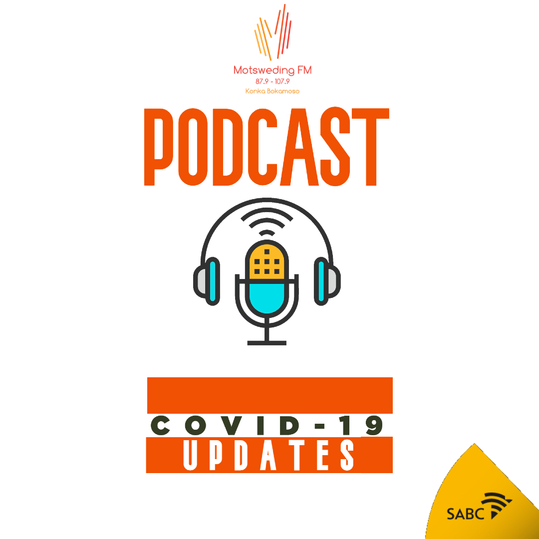 Motsweding FM COVID-19 Podcasts