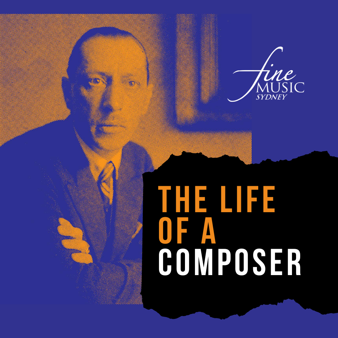 The Life of a Composer