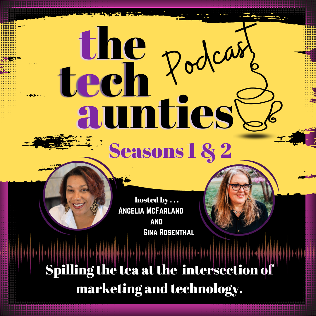 Tech Aunties Podcast Seasons 1 & 2