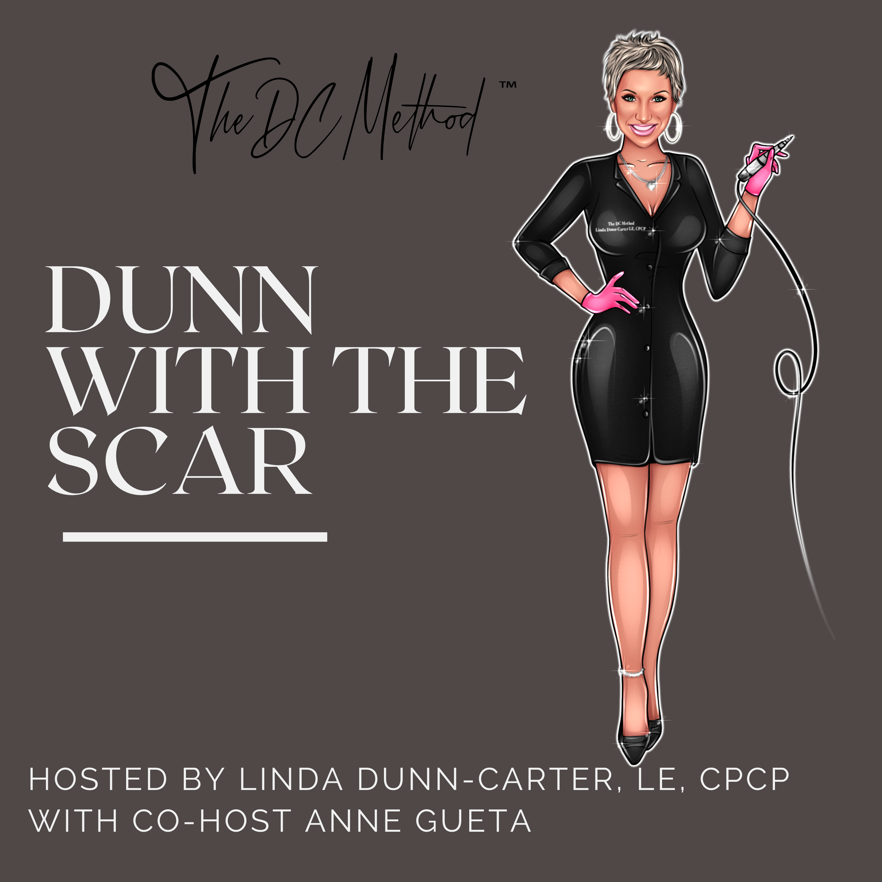 Dunn with the Scar Podcast