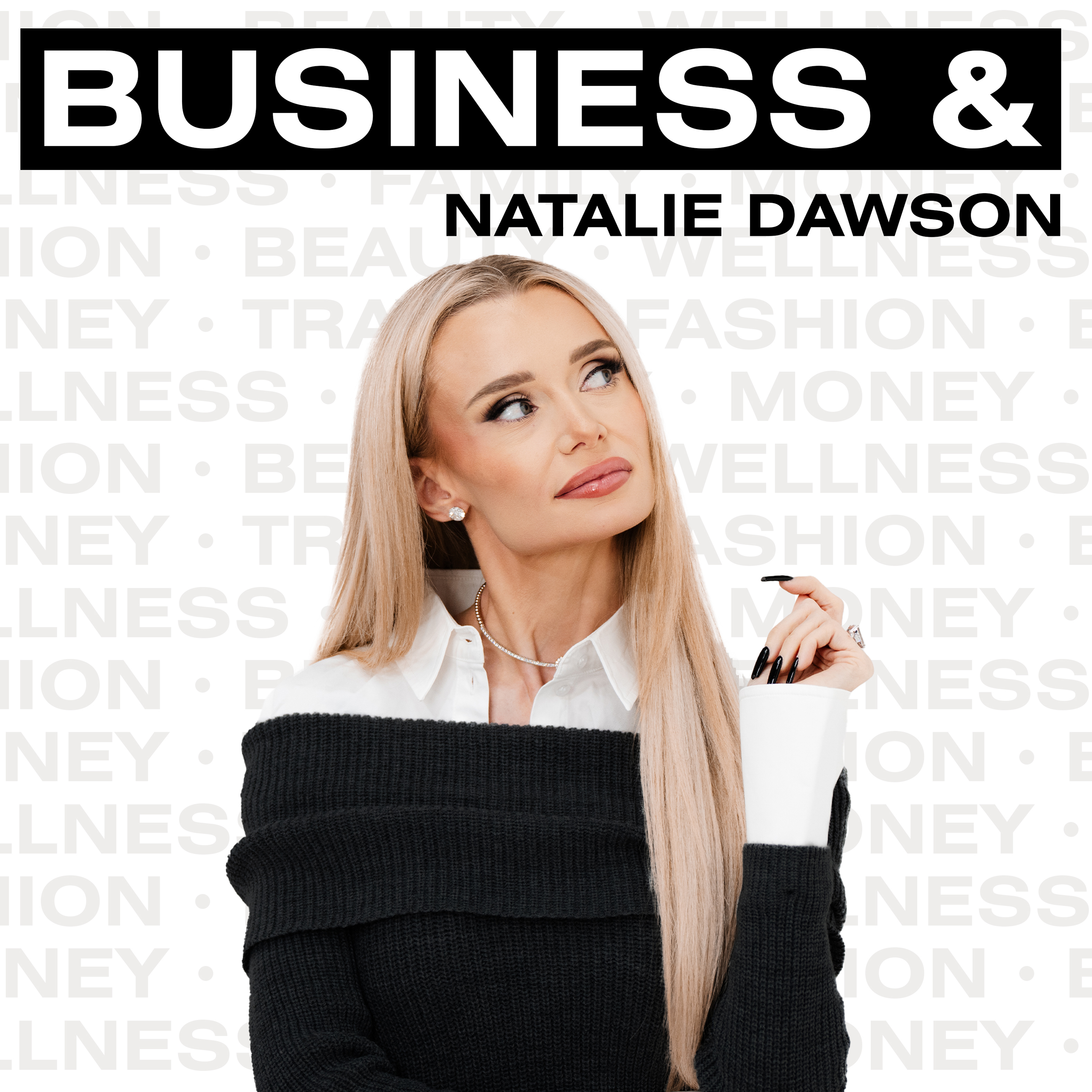 Building Billions with Natalie Dawson