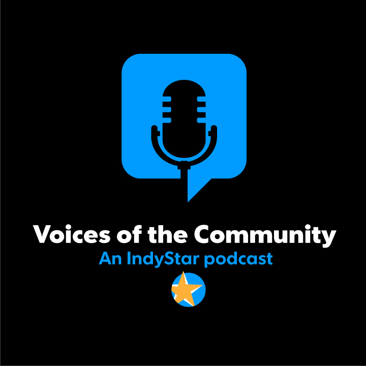 Voices of the Community An IndyStar podcast