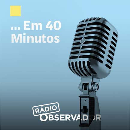 … em 40 minutos