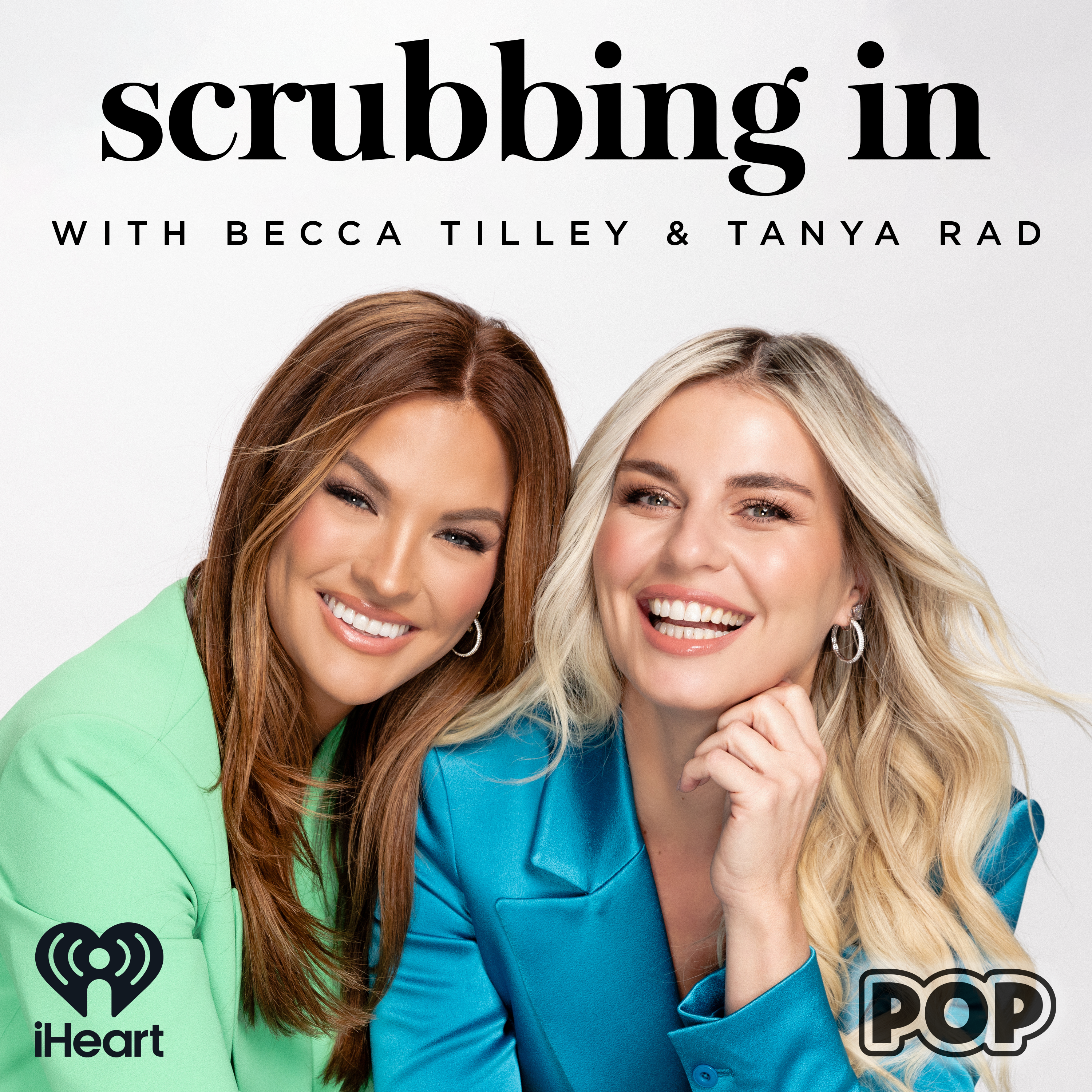 Scrubbing In with Becca Tilley & Tanya Rad cover art
