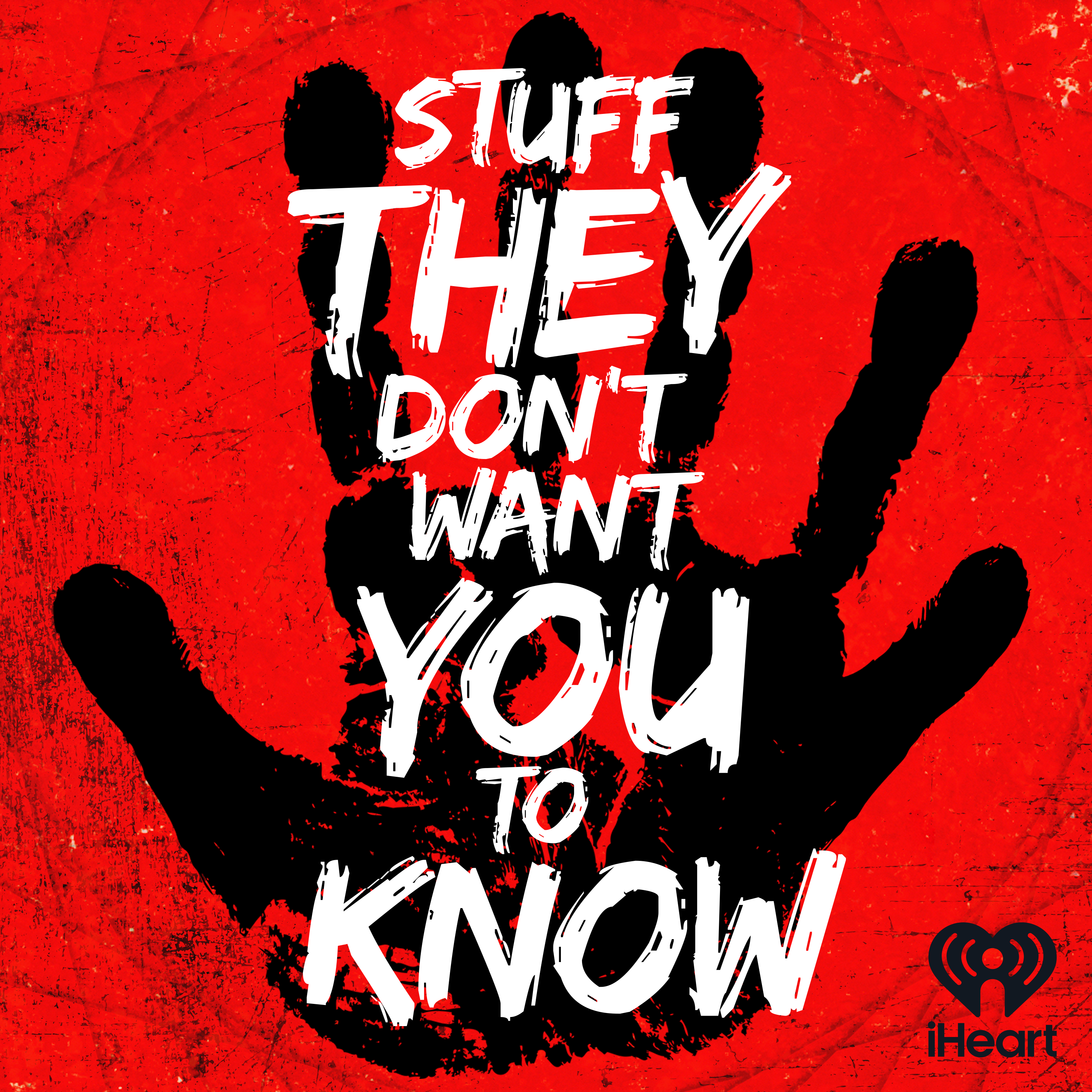 Stuff They Don't Want You To Know cover art