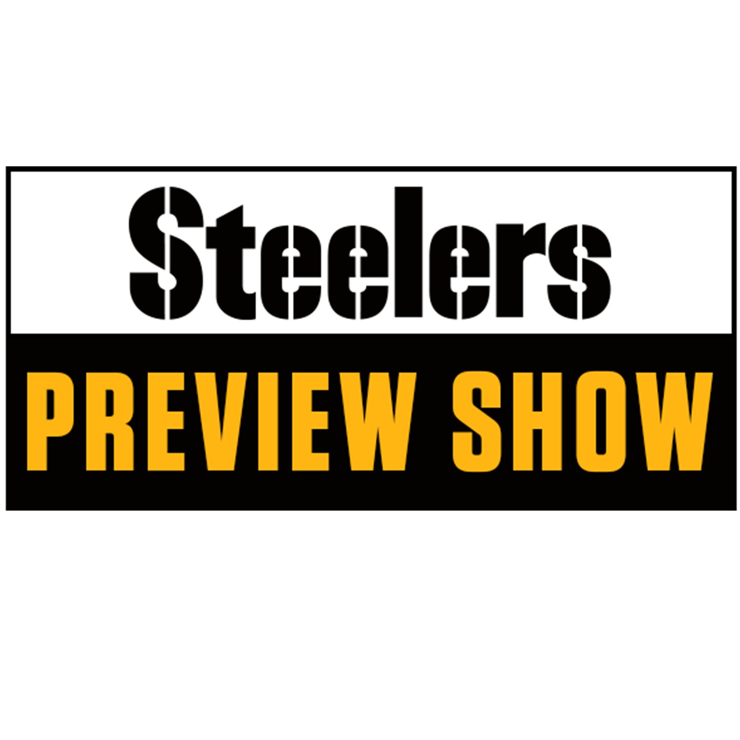 Steelers Preview Show (Pittsburgh Steelers)