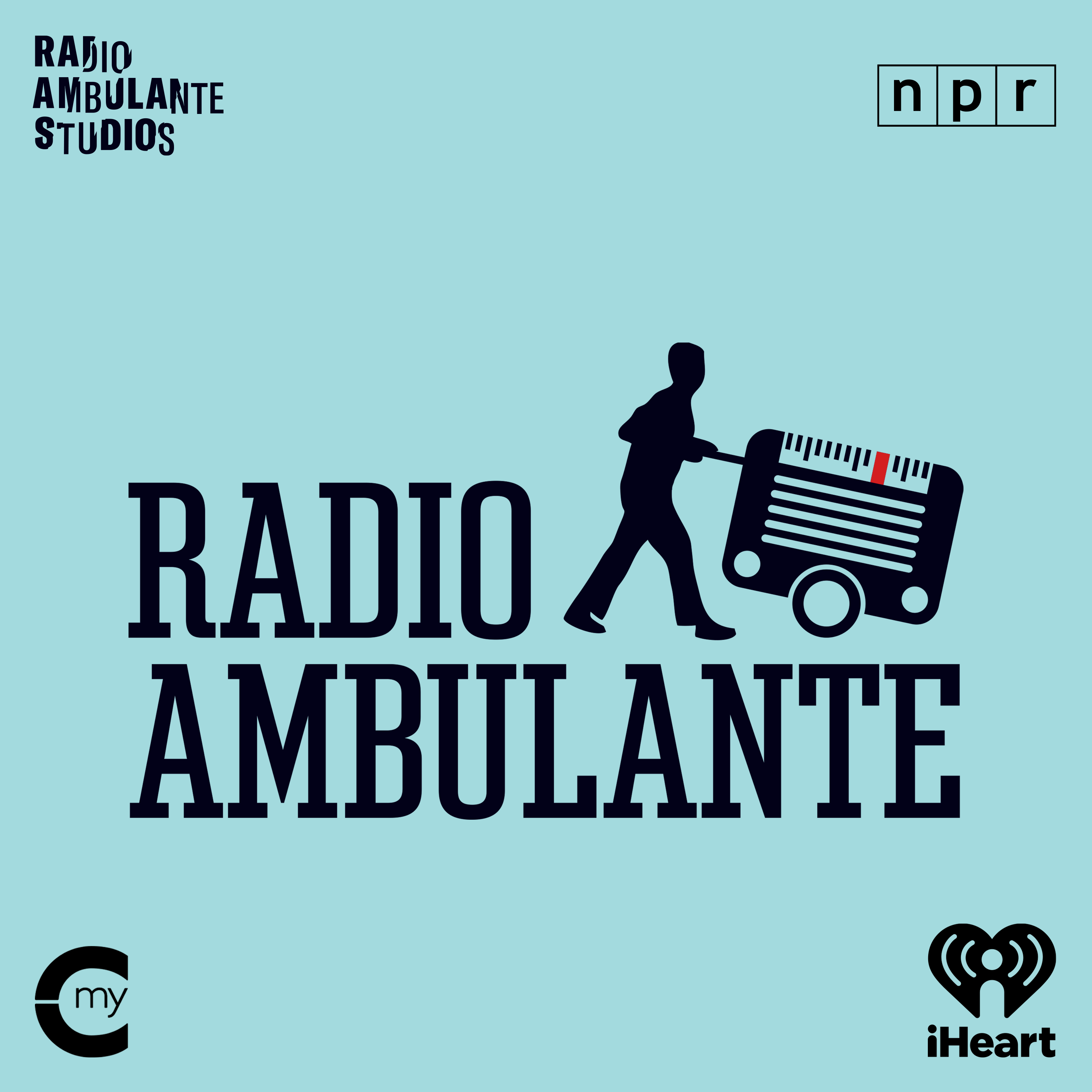 Radio Ambulante:My Cultura, Radio Ambulante and iHeartPodcasts