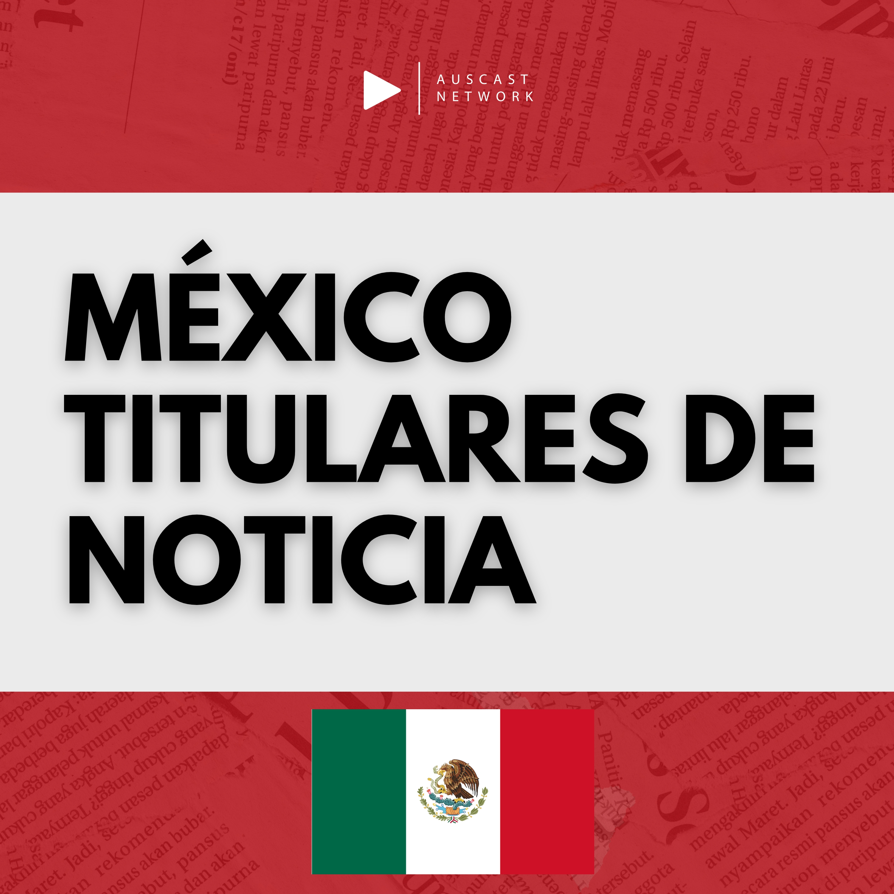 México Titulares De Notica