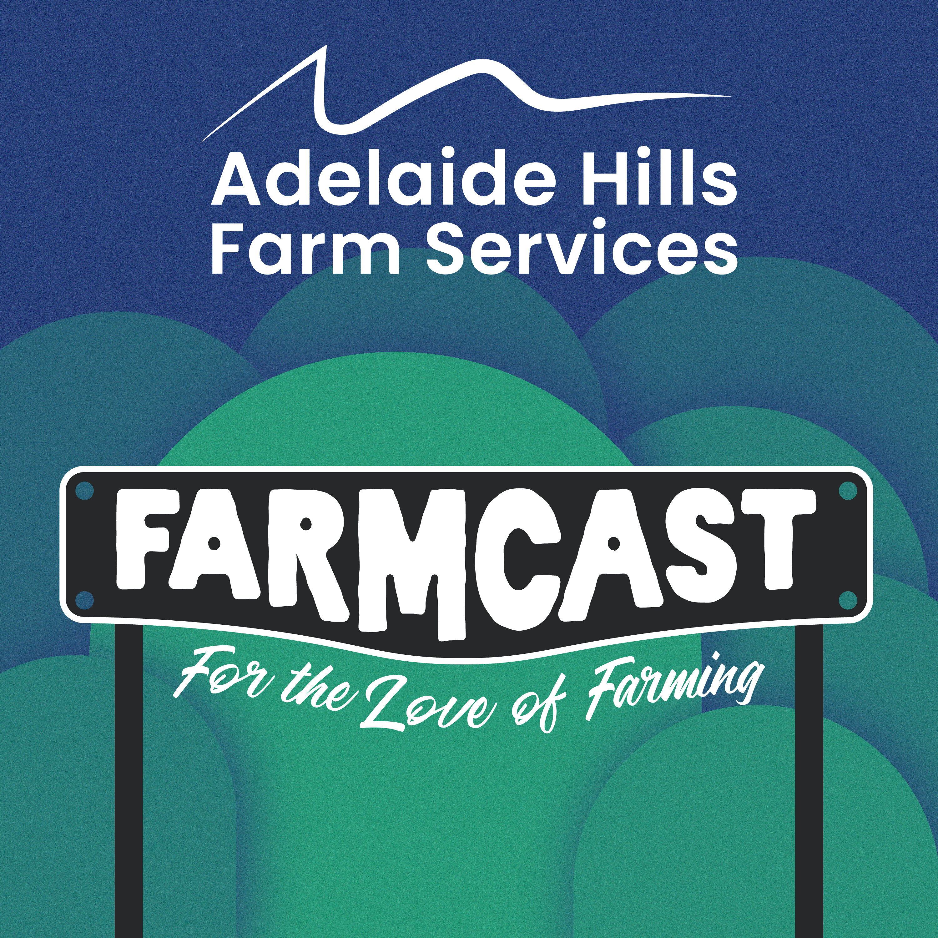 Adelaide Hills & Fleurieu Farmcast