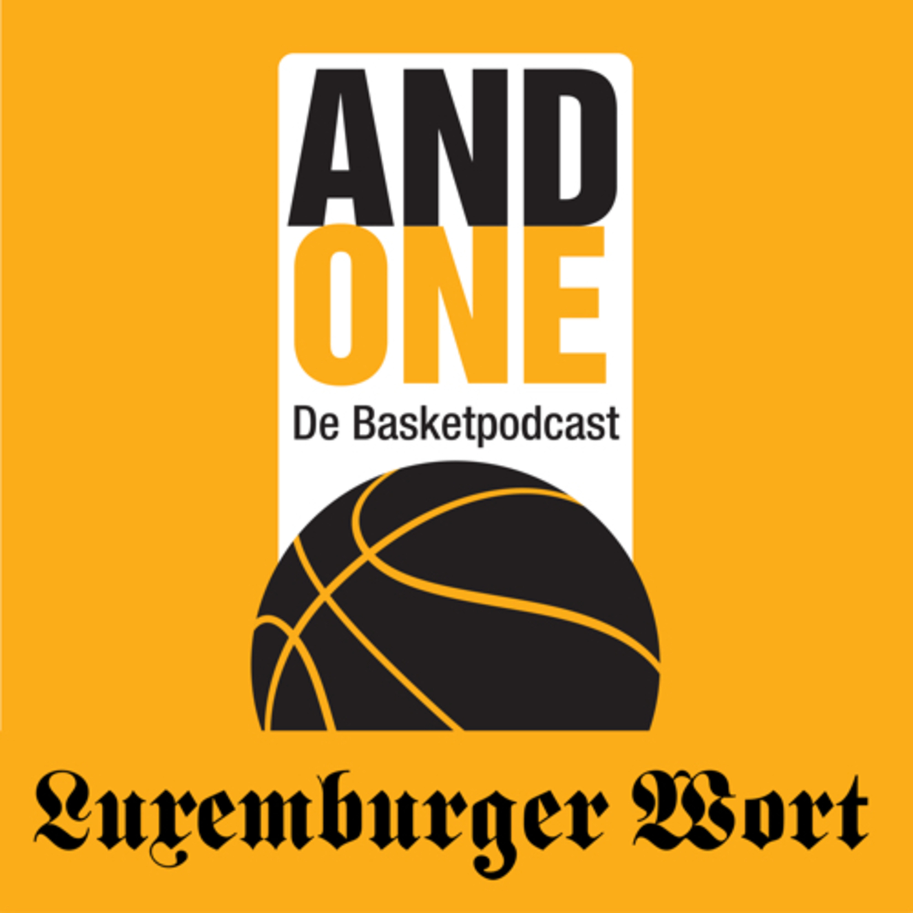 And One - De Basketpodcast